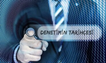 Denetimin Tarihçesi: Roma İmparatorluğu’ndan Günümüze